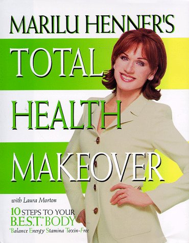 Book cover for Marilu Henner's Total Health Make-over