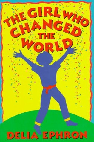 Cover of The Girl Who Changed the World