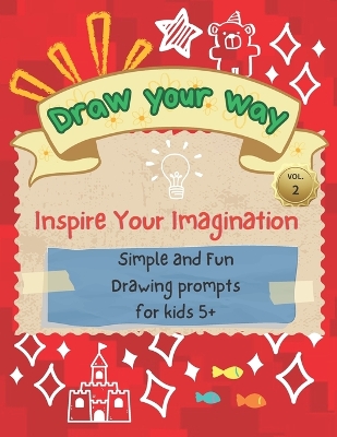 Book cover for Draw Your Way Vol.2 - Inspire Your Imagination