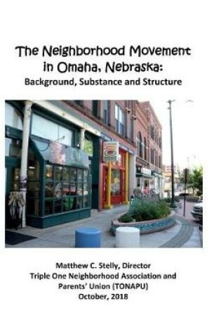 Cover of The Neighborhood Movement in Omaha, Nebraska