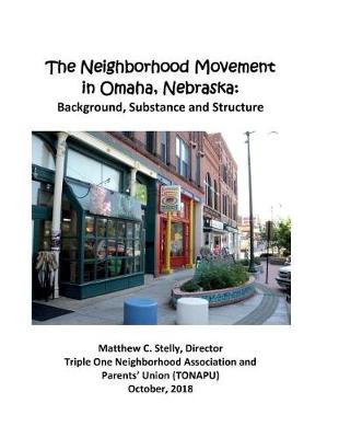 Book cover for The Neighborhood Movement in Omaha, Nebraska