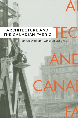 Cover of Architecture and the Canadian Fabric