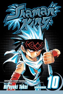 Book cover for Shaman King, Vol. 10