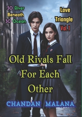 Book cover for Old Rivals Fall For Each Other