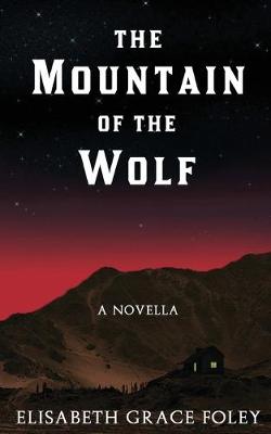 Cover of The Mountain of the Wolf