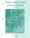 Book cover for Student Study Guide and Solutions Manual to Accompany General, Organic, and Biochemistry