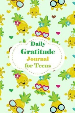 Cover of Daily Gratitude Journal For Teens