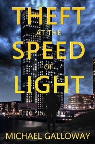 Cover of Theft at the Speed of Light