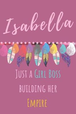 Book cover for Isabella. Just A Girl Boss Building Her Empire
