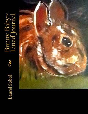 Cover of Bunny Baby Lined Journal