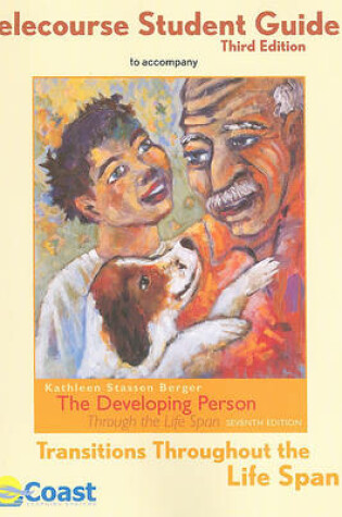 Cover of The Coast Telecourse Study Guide Developing Person Through the Life Span