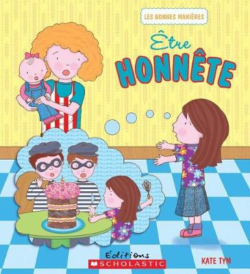 Cover of Les Bonnes Manières: Être Honnête