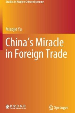 Cover of China’s Miracle in Foreign Trade