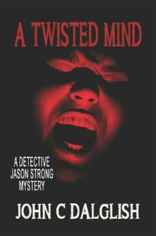 Cover of A Twisted Mind