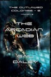 Book cover for The Arcadian Web