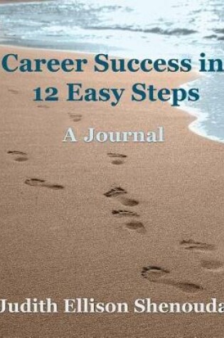 Cover of Career Success in 12 Easy Steps