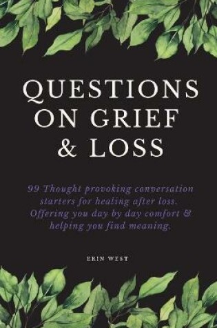 Cover of Questions on Grief & Loss