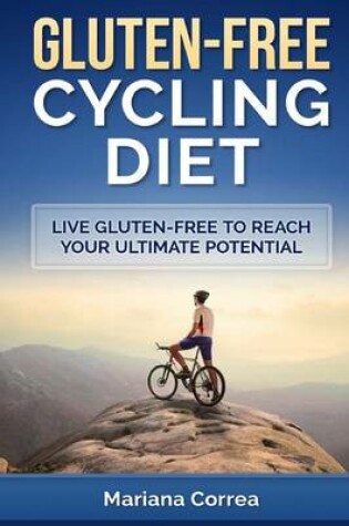Cover of GLUTEN-FREE CYCLING Diet