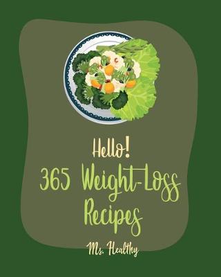 Book cover for Hello! 365 Weight-Loss Recipes