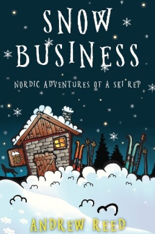 Cover of Snow Business