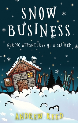 Book cover for Snow Business