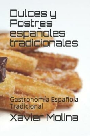 Cover of Dulces y Postres españoles tradicionales
