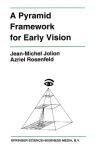 Book cover for A Pyramid Framework for Early Vision