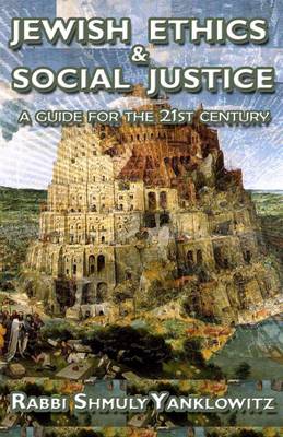 Book cover for Jewish Ethics and Social Justice