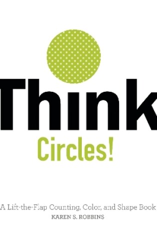 Cover of Think Circles!