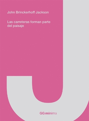 Cover of Las Carreteras Forman Parte del Paisaje