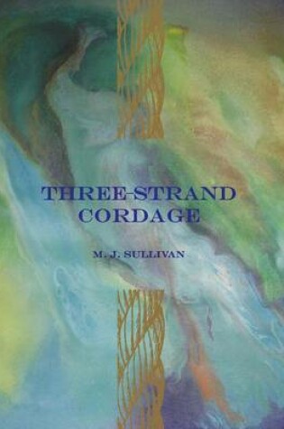 Cover of Three-Strand Cordage