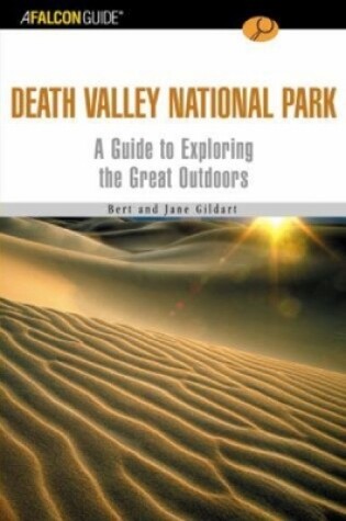 Cover of A FalconGuide® to Death Valley National Park