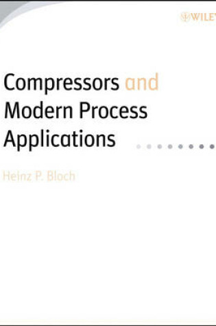 Cover of Compressors and Modern Process Applications