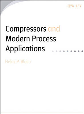 Book cover for Compressors and Modern Process Applications