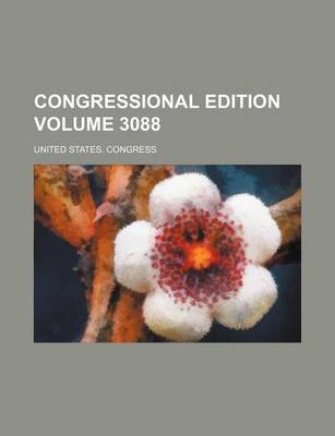 Book cover for Congressional Edition Volume 3088