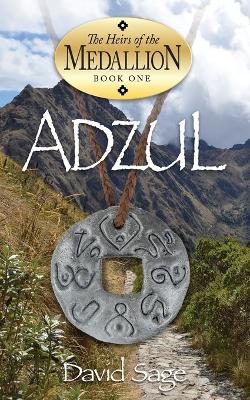 Book cover for Adzul, The Heirs of the Medallion Book 1