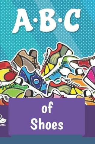 Cover of ABC of Shoes