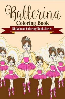 Book cover for Ballerina Coloring Book