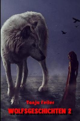 Book cover for Wolfsgeschichten 2