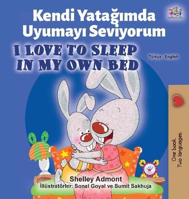Book cover for I Love to Sleep in My Own Bed (Turkish English Bilingual Book)