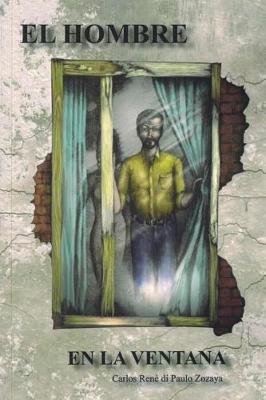 Book cover for El hombre en la ventana