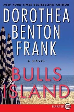 Cover of Bulls Island LARGE PRINT