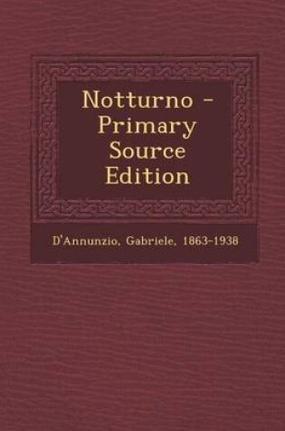 Cover of Notturno - Primary Source Edition