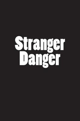 Book cover for Stranger Danger