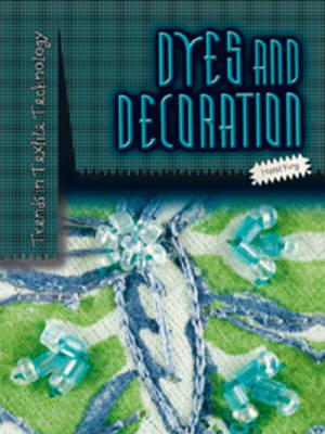 Cover of Dyes and Decoration