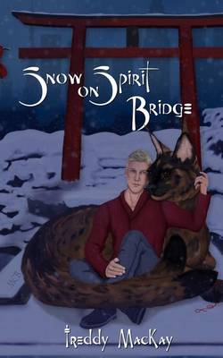 Book cover for Snow on Spirit Bridge