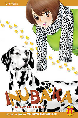 Book cover for Inubaka: Crazy for Dogs, Vol. 17