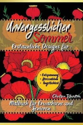 Cover of Unvergesslicher Sommer Malbuch fur Erwachsene und Senioren