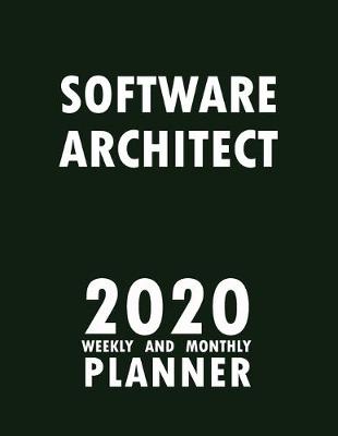 Book cover for Software Architect 2020 Weekly and Monthly Planner