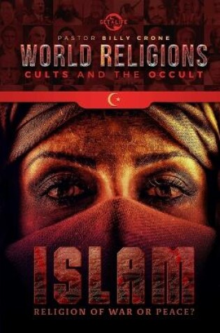 Cover of Islam Religion of War or Peace?